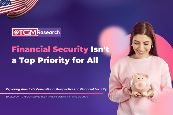 Financial Security Isn't a Top Priority for All