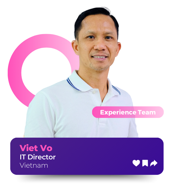 Meet Viet - Our IT Director
