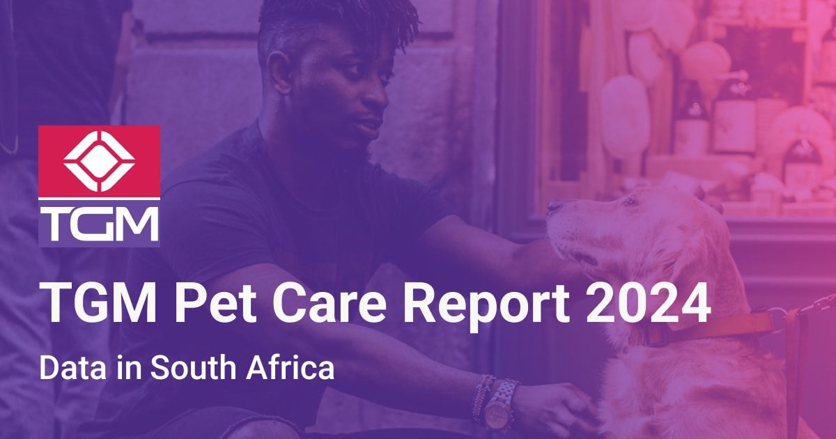 TGM Pet Care Report in South Africa 2024