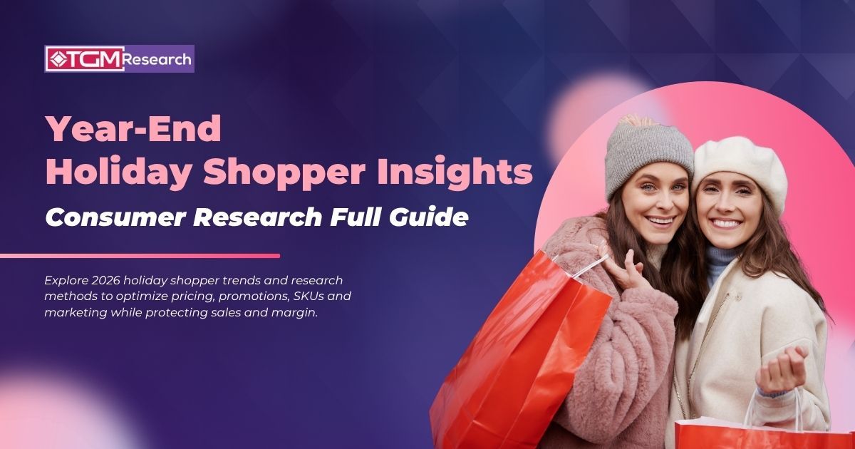 Holiday Shopper Insights Research Guide 2026: How to Protect Sales Without a Price War
