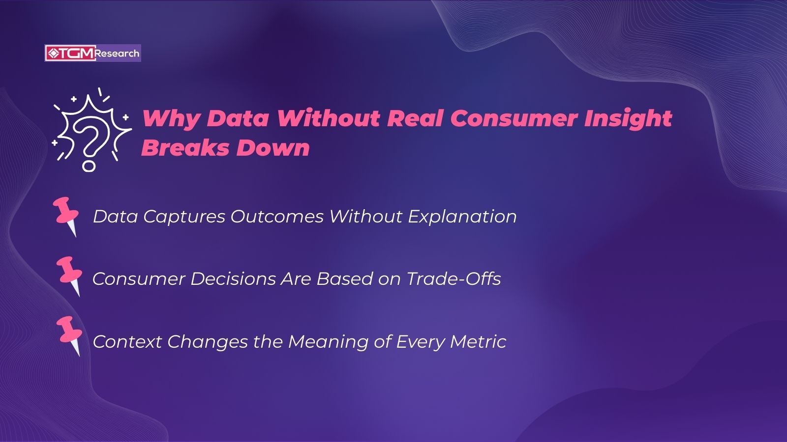 Why Data Without Real Consumer Insight Breaks Down