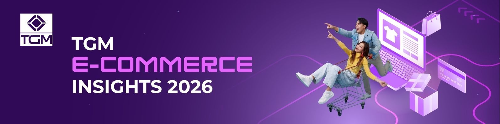 TGM E-commerce Insights 2026